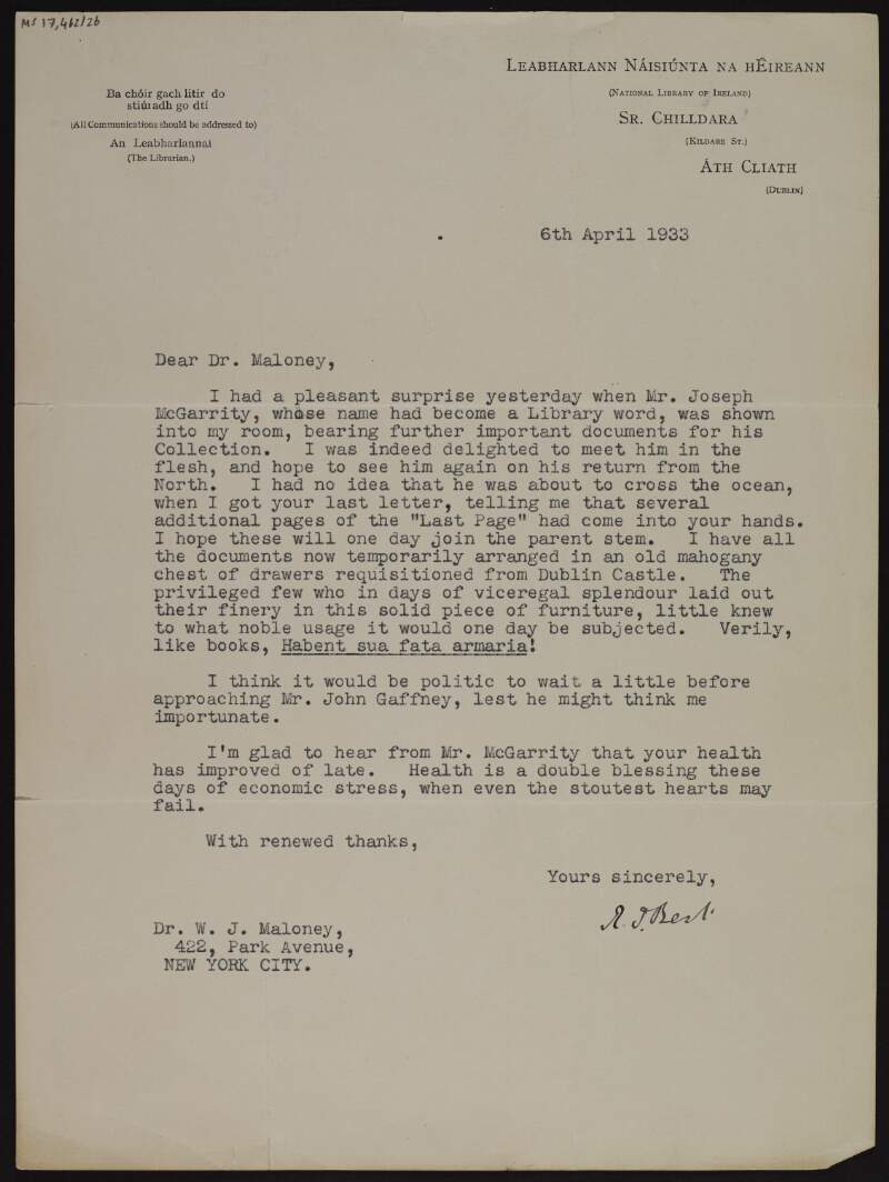 Letter from R.I. Best of the National Library of Ireland, relating how Joseph McGarrity came into the former's office with documents documents [concerning the diary of Roger Casement], and advising that  it would be "politics" to wait before approaching John Gaffney,