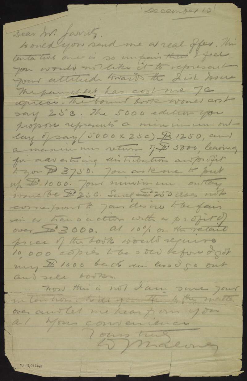 Letter from William J.M.A. Maloney to Joseph McGarrity, asking for a "real offer" as he feels that the current one is "so unfair" and that Joseph McGarrity would not want it to represent "his attitude towards the Irish issue",