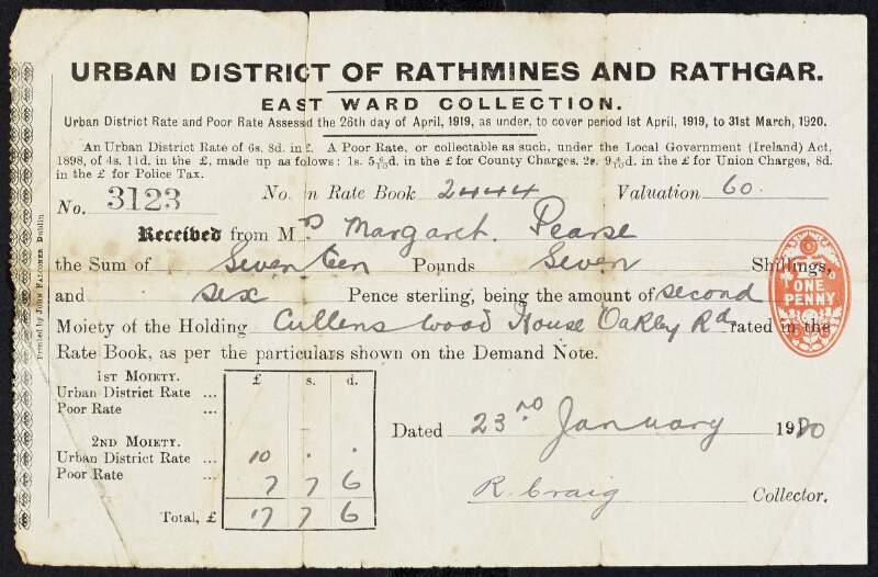 Rate collection receipt from the Urban District of Rathmines and Rathgar- East Ward collection to Margaret Pearse for payment to the amount of £17-7-6 for Cullenswood House,