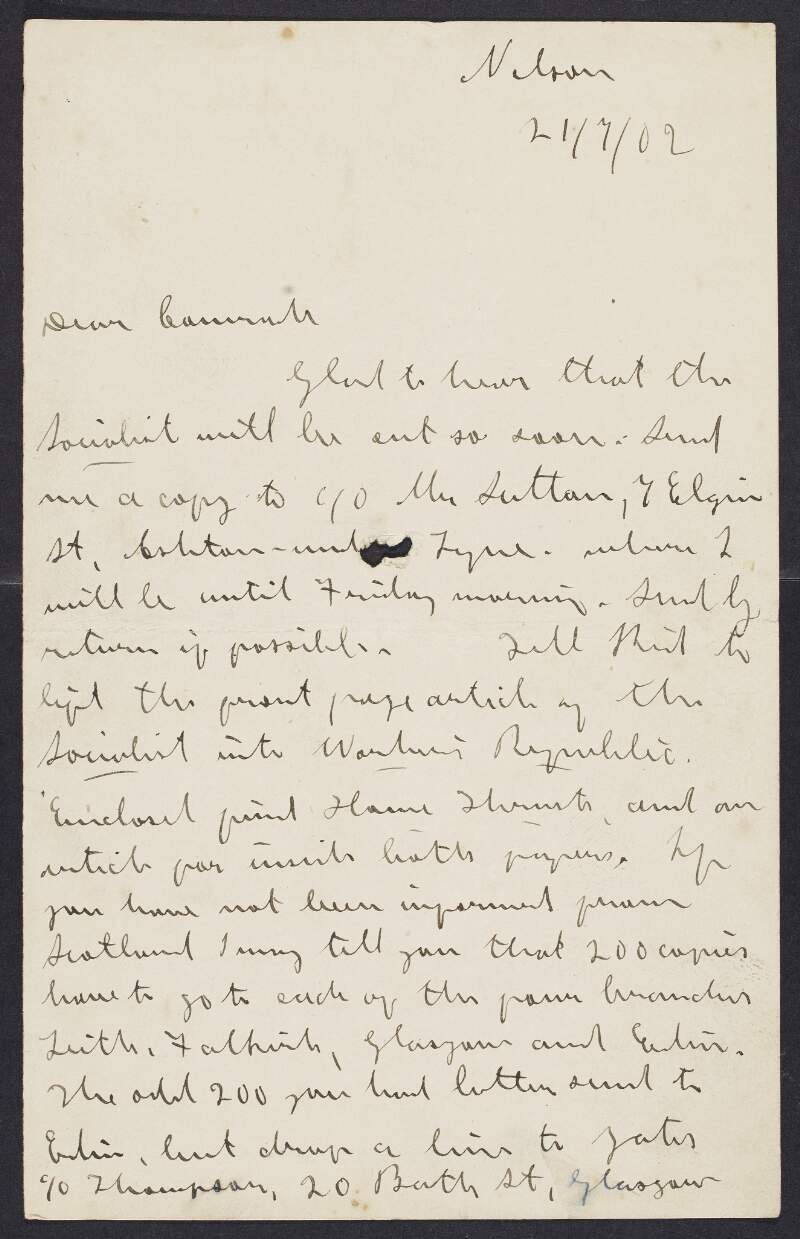 Letter from James Connolly to an unidentified recipient about 'The Socialist' and seeking news on progress of new branches outside Dublin,