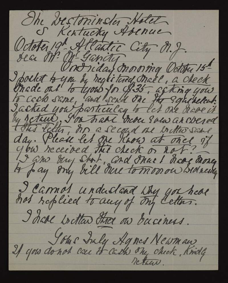 Letter from Agnes Newman to Joseph McGarrity asking him to urgently cash a cheque for her and asking him why he has not replied to any of her letters,