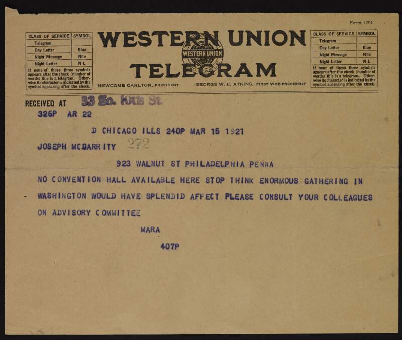 Telegram from James O'Mara to Joseph McGarrity advising him that no convention hall is available in Chicago and that an "enormous gathering in Washington would have splendid affect",