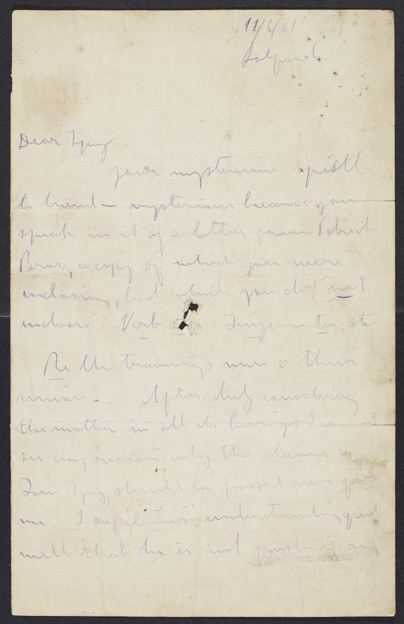 Partial letter from James Connolly [to Murtagh Lyng] requesting copies of the 'Workers' Republic' and about the running of Thomas J. Lyng as an election candidate in Dublin,