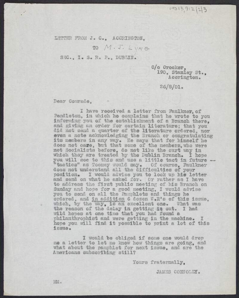 Copy of letter from James Connolly to Murtagh Lyng asking him to contact the new Pendleton branch in relation to a complaint,