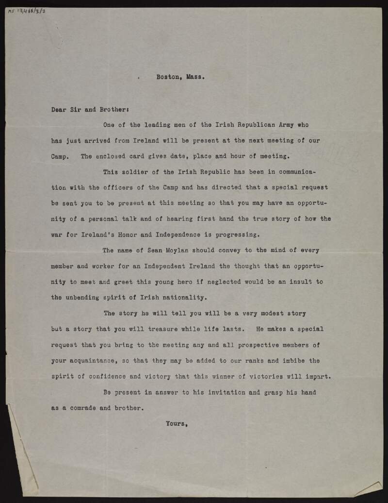 Circular letter from Clan-na-Gael to its members in Boston, announcing the arrival from Ireland of Seán Moylan who has requested that they attend the following meeting for the opportunity of a personal talk and to hear first hand how "the war for Ireland's Honor and Independence is progressing",
