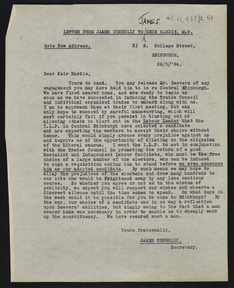 Copy of letter from James Connolly to [James] Keir Hardie about the selection in Central Edinburgh of a possible candidate for the Independent Labour Party,