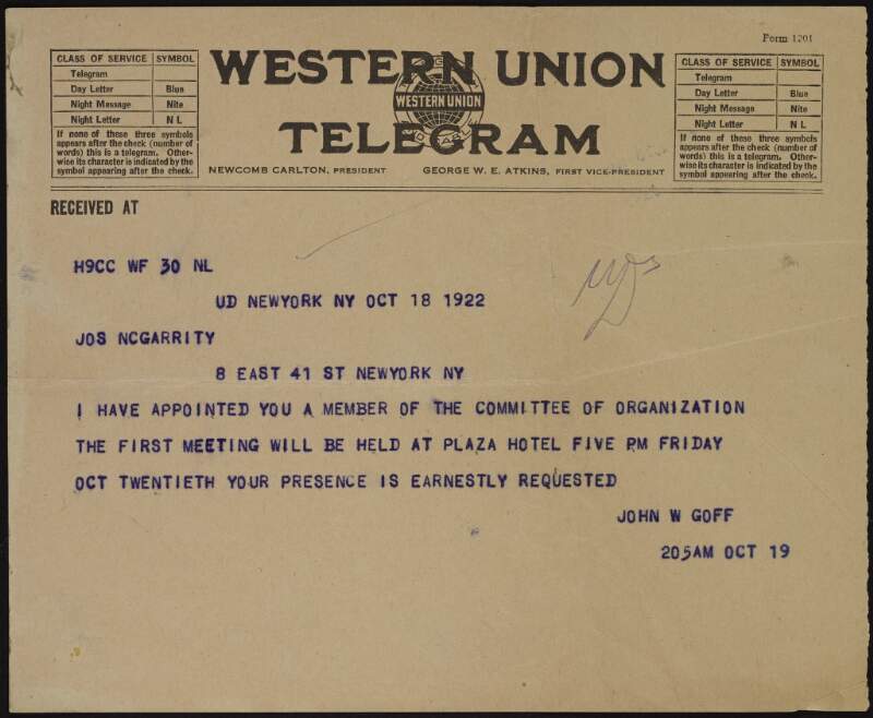 Telegram from John W. Goff to Joseph McGarrity informing him that he has been appointed to a committee of organisation and requesting his presence at their first meeting,