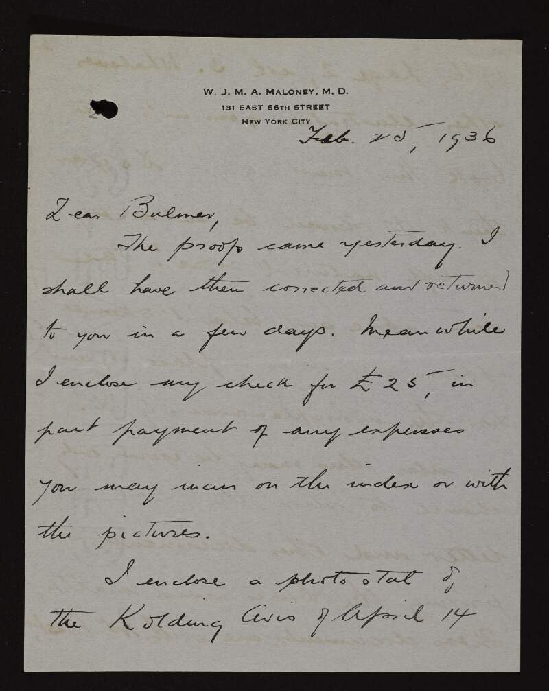 Letter from Dr. William J. Maloney to Bulmer Hobson enclosing a cheque for £25 to cover expenses and a copy of an article from the 'Kolding Avis' to be included in the final publication of his book [The Forged Casement Diaries],
