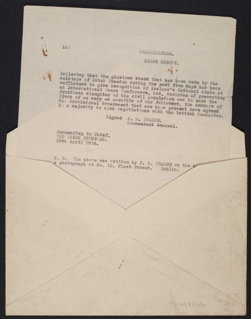 Typescript copy of the last bulletin sent by Patrick Pearse from the Republican Headquarters on Moore Street, on the 29th April 1916, during the Easter Rising, to General Lowe,