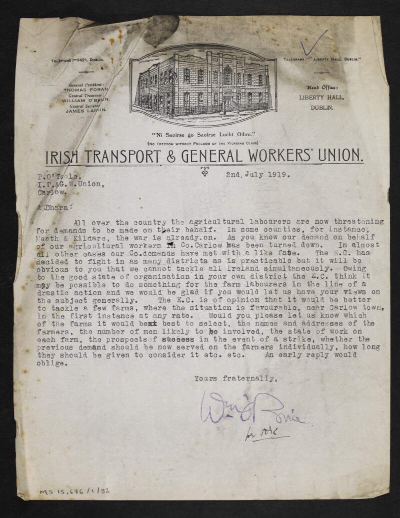Letter from William O'Brien to Patrick O'Toole, Irish Transport and General Workers' Union Carlow branch, discussing current agricultural disputes and requesting information on local farms so that the Union can decide their next course of action,