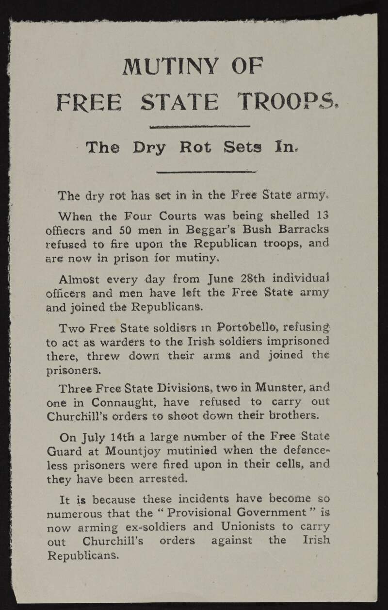 Leaflet titled 'Mutiny of Free State Troops - The Dry Rot Sets In' listing recent mutinies of troops who refused to fire on Republicans,