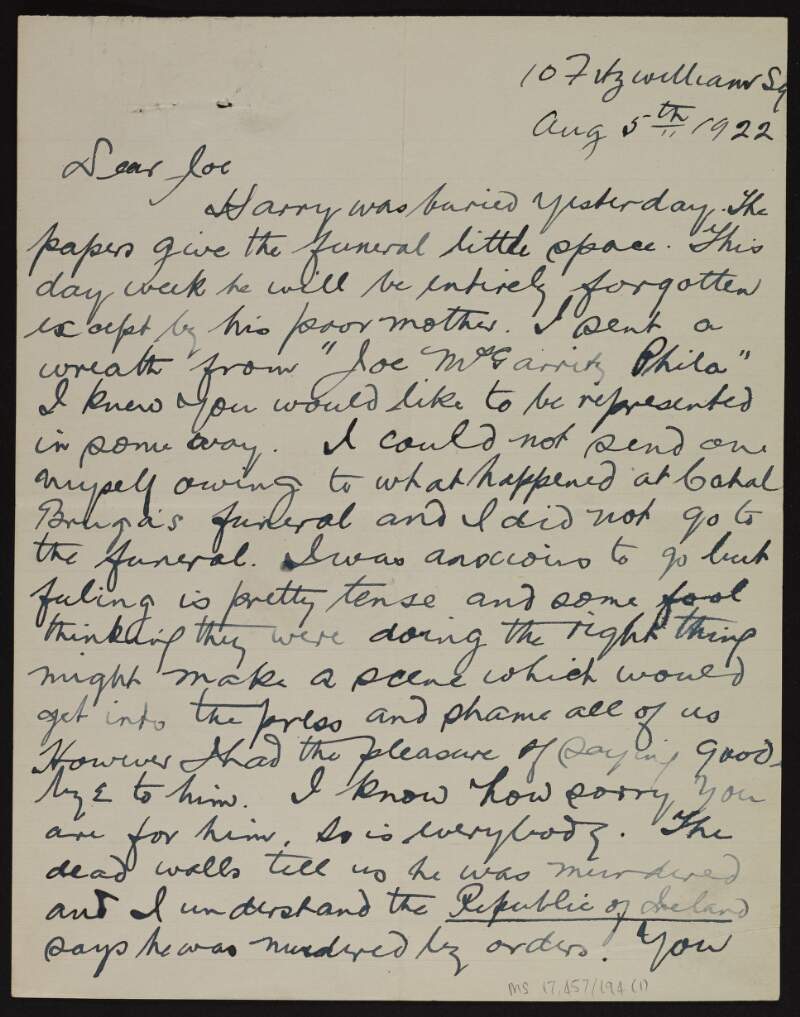 Letter from Patrick McCartan to Joseph McGarrity regarding Harry Boland's funeral, which he did not attend, and giving an account of his arrest, suggesting Boland "was murdered by orders",