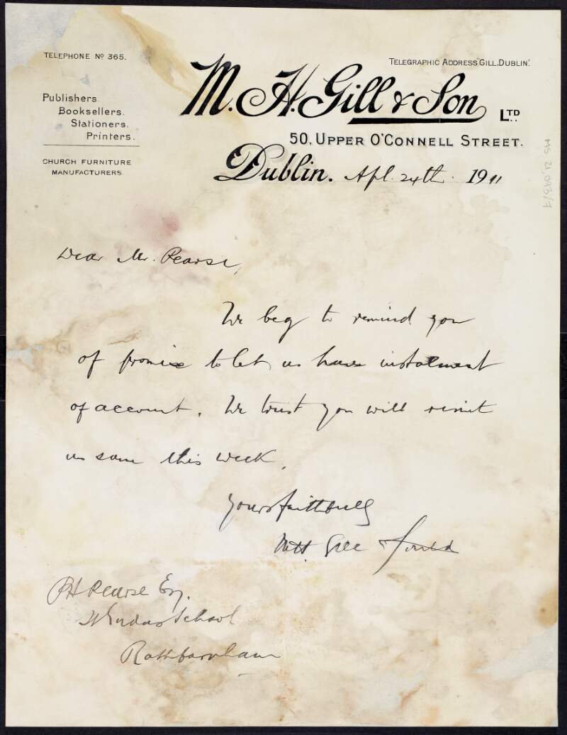Letter from M. H. Gill & Son, Ltd., to Padraic Pearse reminding him of his promise to provide them with an instalment on his account,