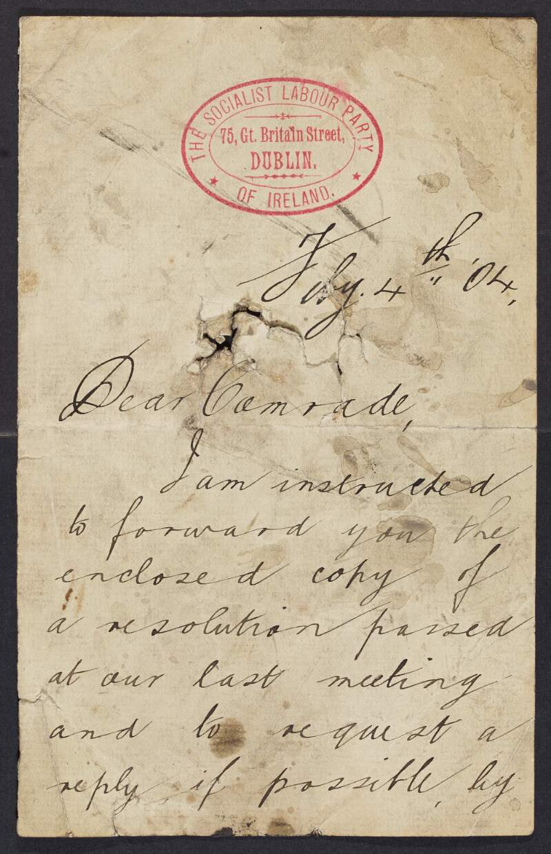 Letter from Daniel O'Brien to "Comrade" enclosing a copy of a motion suggesting the amalgamation of the Socialist Labour Party (Ireland) and the Irish Socialist Republican Party,