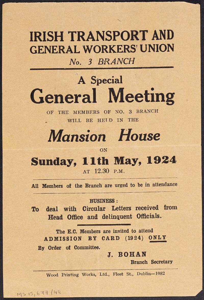 Flyer announcing a meeting of the Dublin No. 3 Branch of the Irish Transport and General Workers' Union, at Mansion House on 11th May, "to deal with circular letters received from Head Office and delinquent Officials",