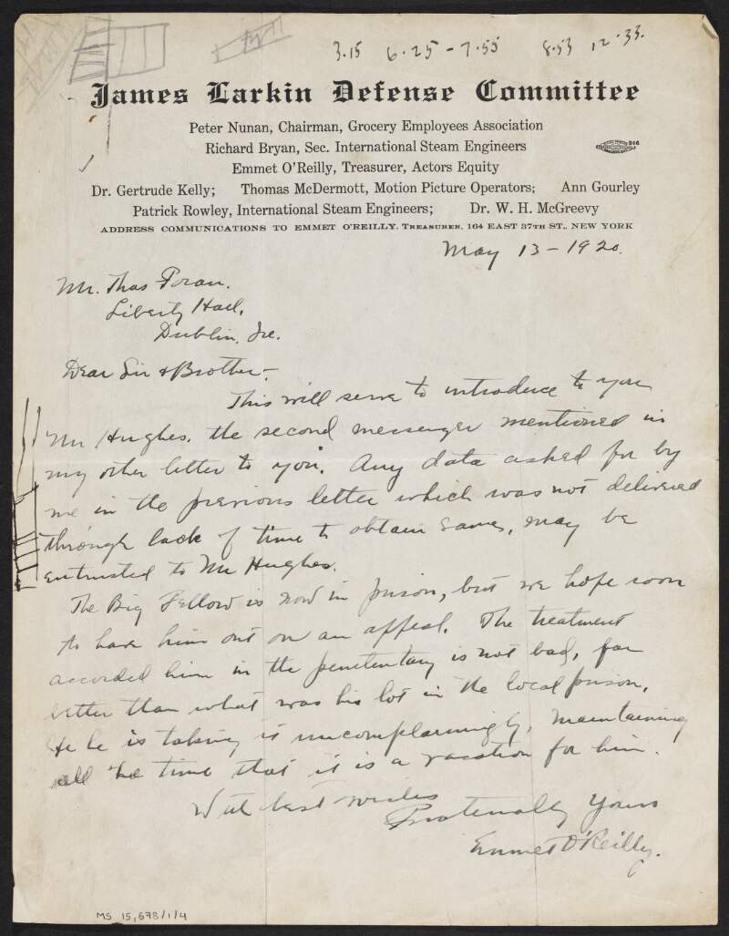 Letter from Emmet O'Reilly, treasurer of the James Larkin Defence Committee, to Thomas Foran introducing a messenger named "Mr. Hughes" and describing the conditions James Larkin faces in prison,