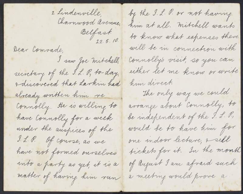 Letter from William G. Orr to William O'Brien regarding James Connolly's lecture tour in Belfast and the Independent Labour Party, and enclosing pamplets and posters for his opinion,