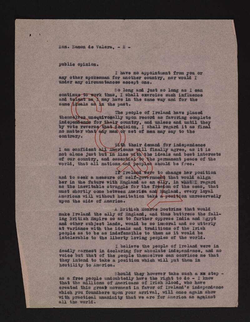 Partial letter from Daniel F. Cohalan to the Eamon De Valera regarding his belief that the people of Ireland want full independence and his reluctance to accept any contrary view unless explicitly stated by the people of Ireland,