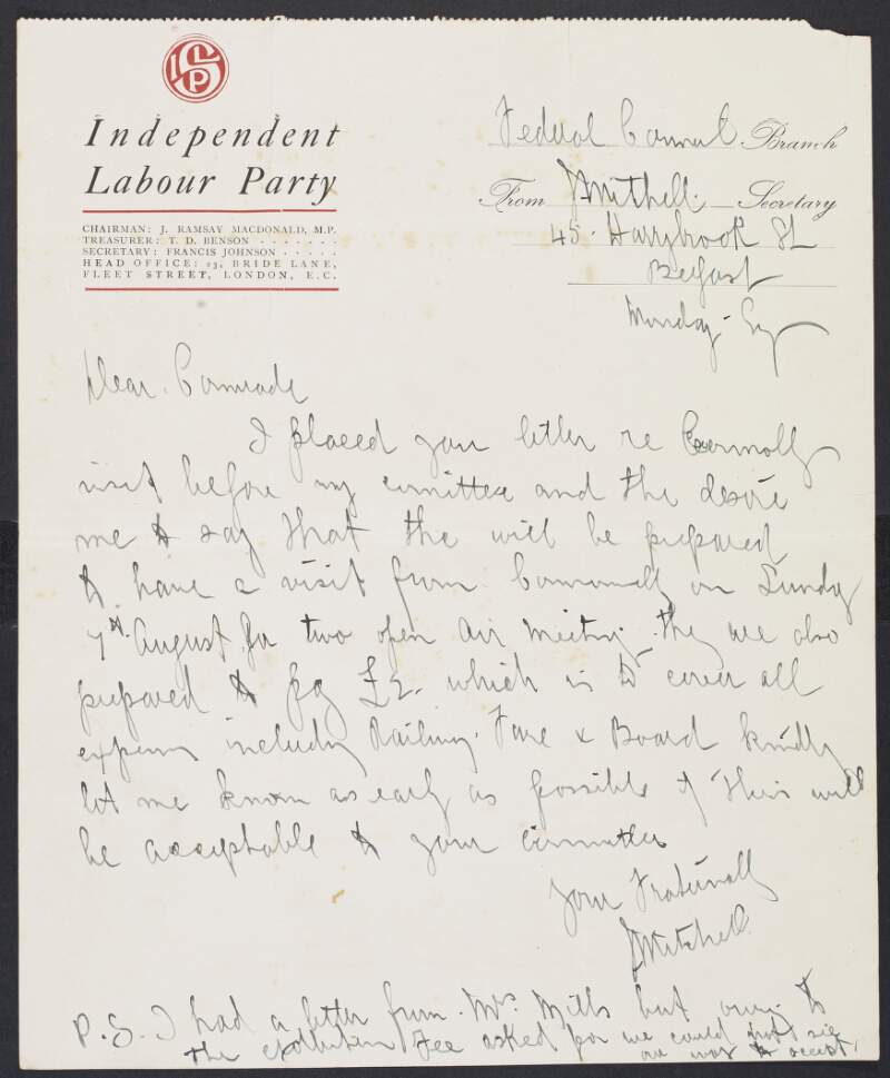 Letter from Joseph Mitchell, secretary of the Federal Council of the Independent Labour Party in Belfast, to William O'Brien, secretary of the Connolly Tour Committee, agreeing to host James Connolly for two lectures in Belfast and offering £2 for expenses,