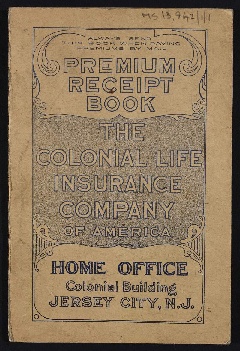 Colonial Life Insurance Company of America receipt book for John Mulray,