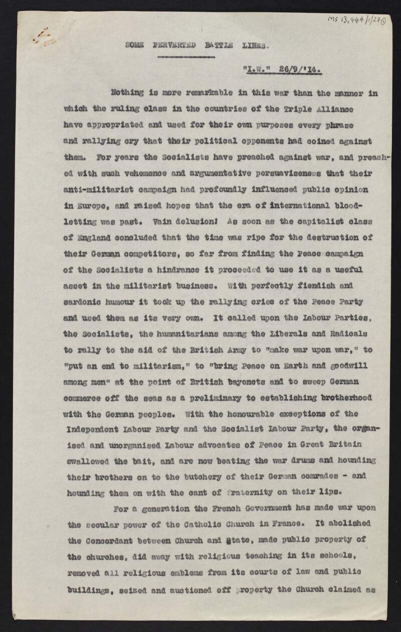 Typescript copy of article by James Connolly entitled 'Some Perverted Battle Lines' from 'The Irish Worker' in which he express his disillusion at how the ruling classes in the countries of the Triple Alliance have appropriated "every phrase and rallying cry that their political opponents have coined against them",