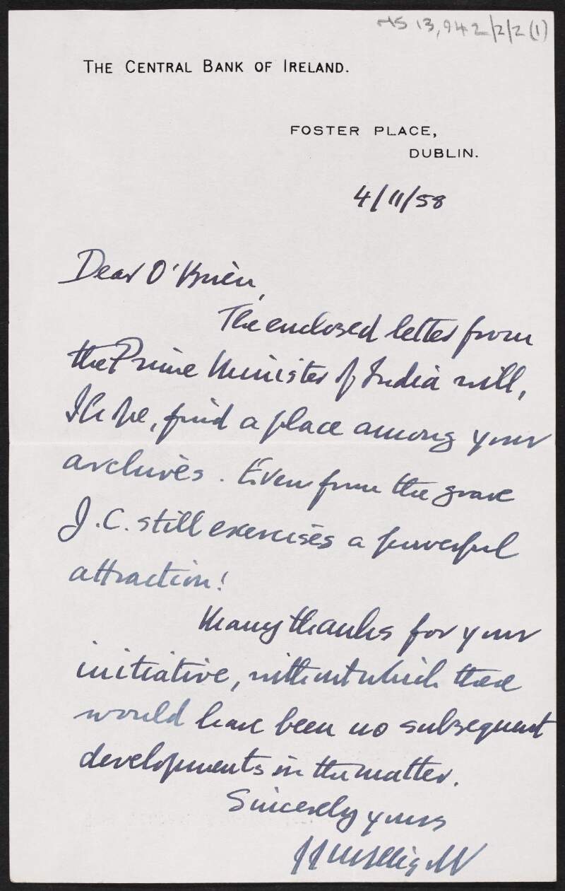 Letter from J.J. McElligott, Governor of the Central Bank of Ireland, to William O'Brien, enclosing a letter from Jawaharlal Nehru, Prime Minister of India, acknowledging receipt of articles about British rule in India as written by James Connolly,