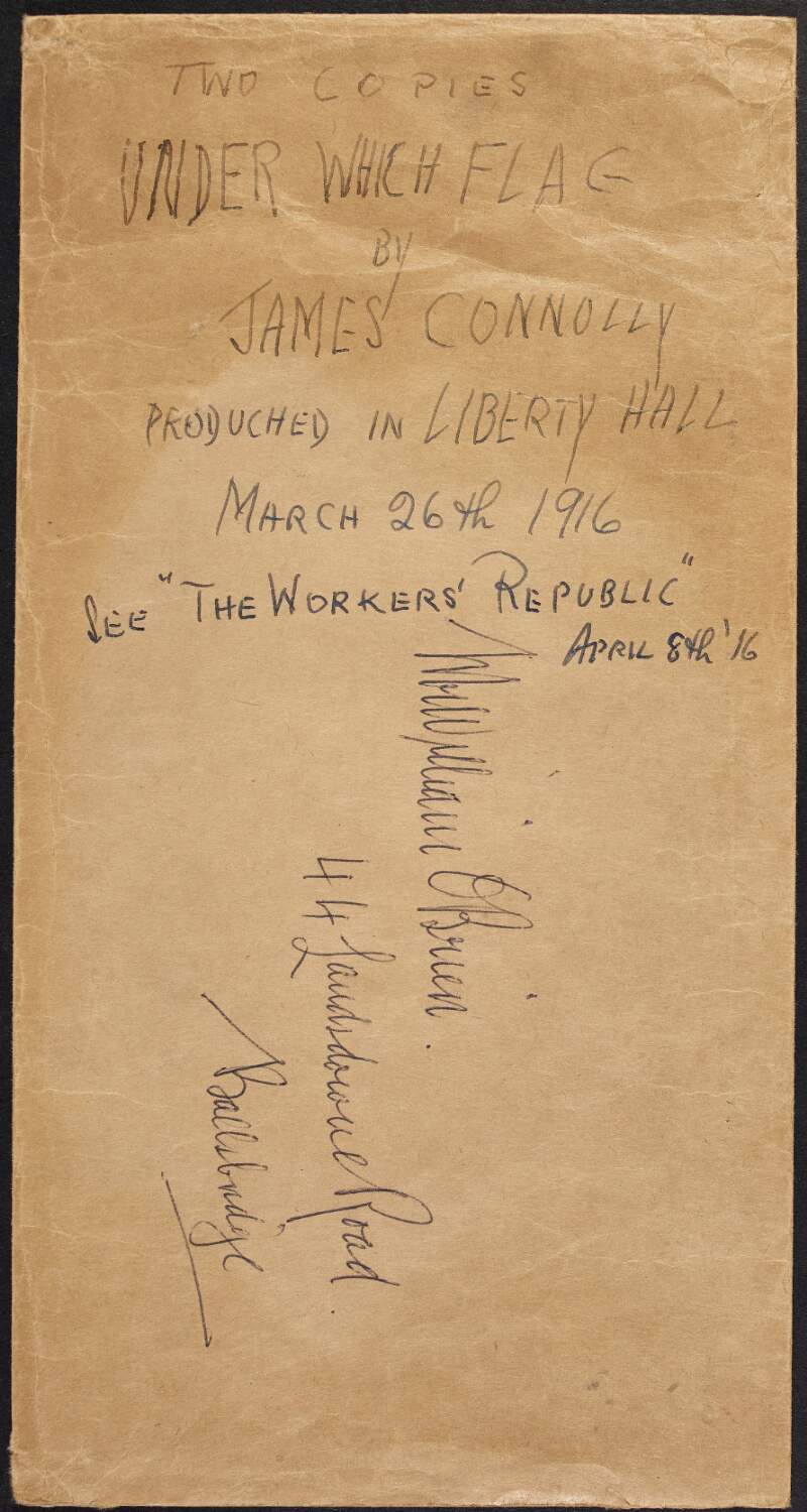 Envelope with details of James Connolly's play 'Under Which Flag' produced in Liberty Hall on March 26 1916,