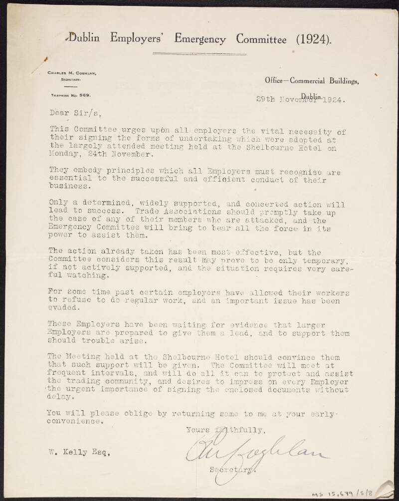 Letter from Charles M. Coghlan, secretary of the Dublin Employers' Emergency Committee, to "W. Kelly" enclosing and urging employers to sign "forms of undertaking",