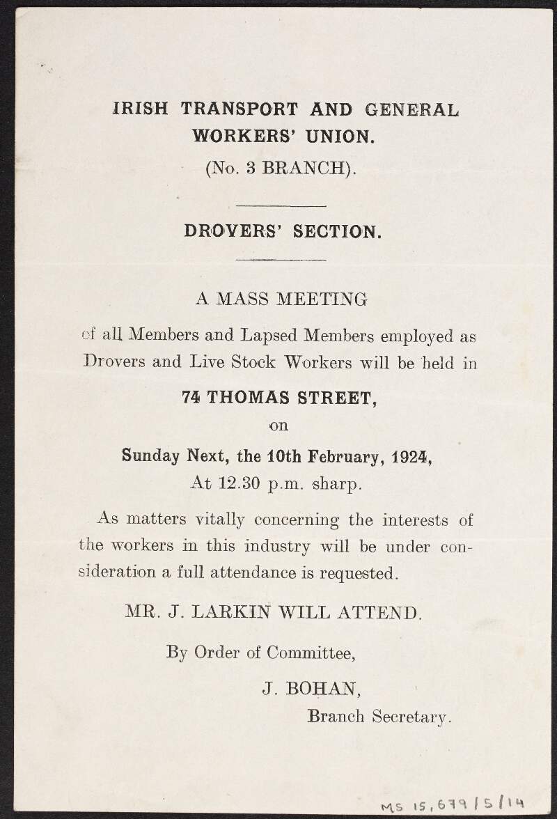 Leaflet announcing a mass meeting of the Drovers' Section, Dublin No. 3 branch, Irish Transport and General Workers' Union at 74 Thomas Street on 10th February,