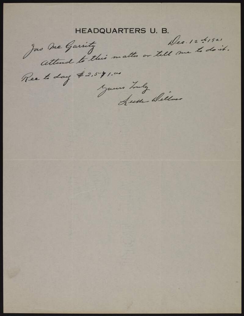 Note from Luke Dillon to Joseph McGarrity: "Attend to this matter or tell me to do it. Rec today $2,571.00",