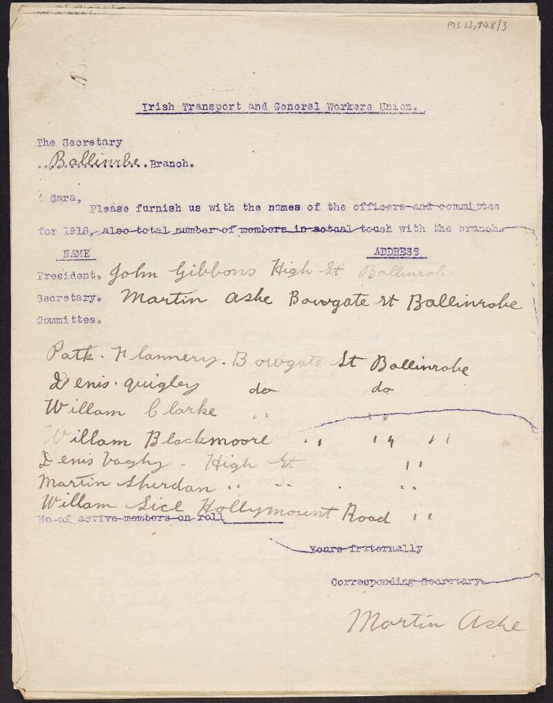 Notice from Martin Ashe, corresponding secretary of the I.T.G.W.U., to the Ballinrobe branch asking them to furnish him with the names of the officers and committee for 1918,