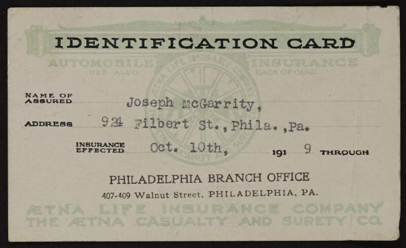 Automobile insurance identification card issued to Joseph McGarrity by the Aetna Life Insurance Company and the Aetna Casualty and Surety Co.,