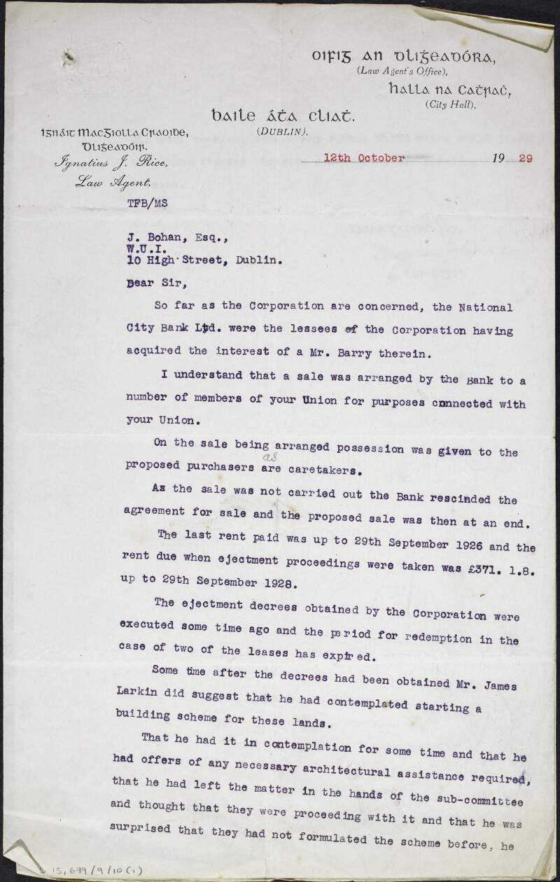 Draft letter from [Norman?] Burke, Dublin Corporation law agent's office, to John Bohan, Workers' Union of Ireland, providing information about property at Unity Park, Whitehall rented by the Union,