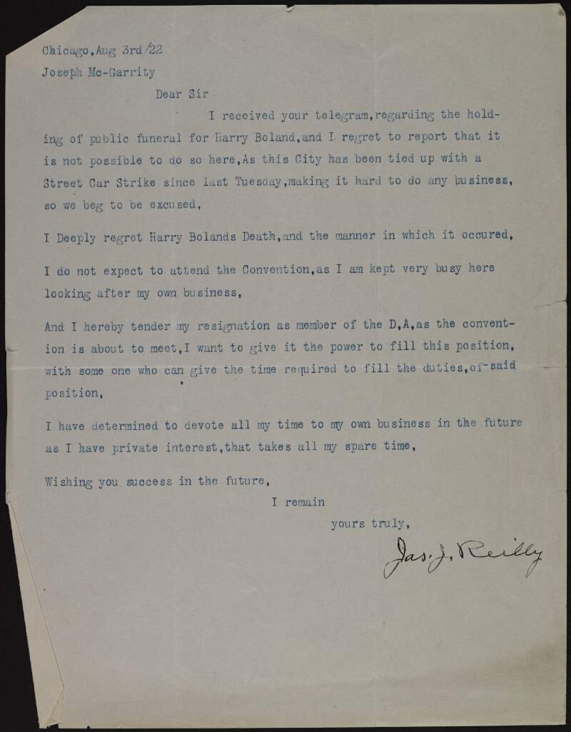 Letter from James J. Reilly to Joseph McGarrity regretting that it is not possible to have a public funeral for Harry Boland in Chicago,