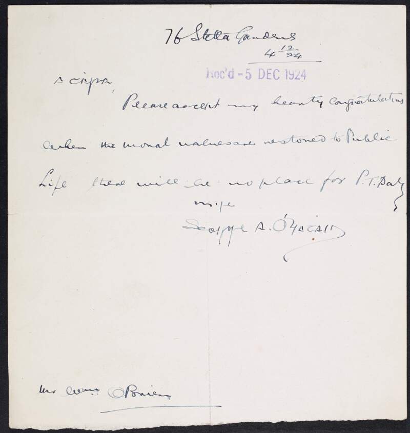 Letter from Seoirse A. [O'hAthaid?] to William O'Brien offering him congratulations for restoring moral values to public life,