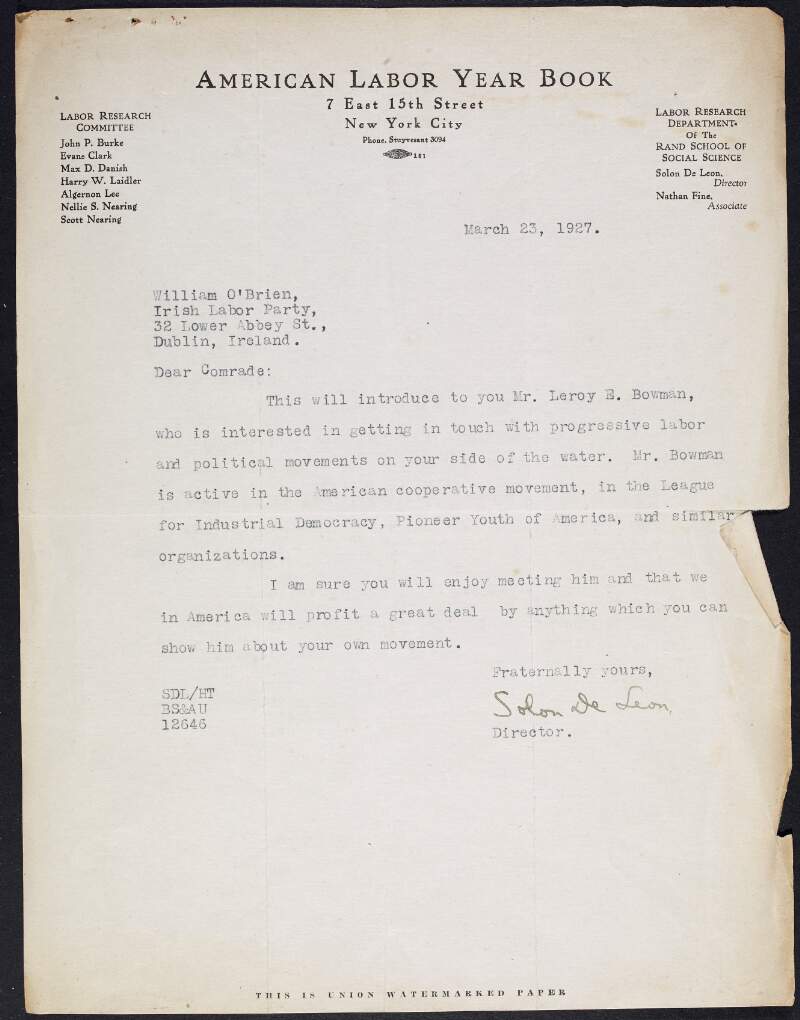 Typescript letter from Solon DeLeon to William O'Brien introducing him to Mr. Leroy E. Bowman, who is interested in getting in touch with progressive labour and political movements in Ireland,