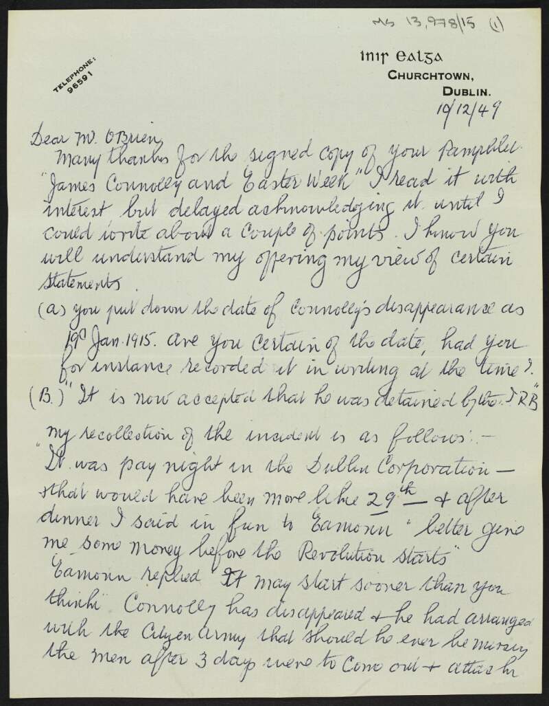 Letter to William O'Brien from Áine Ceannt thanking him for a copy of 'James Connolly and Easter week' and giving her version of events related to James Connolly and the Irish Republican Brotherhood,