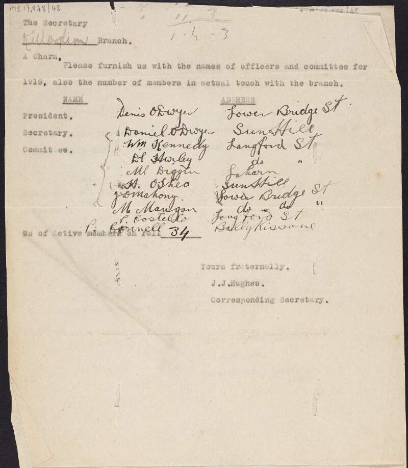 Notice from J.J. Hughes, corresponding secretary of the I.T.G.W.U., to the Killorglin branch asking them to furnish him with the names of the officers and committee for 1918 as well as the total number of members in touch with the branch,