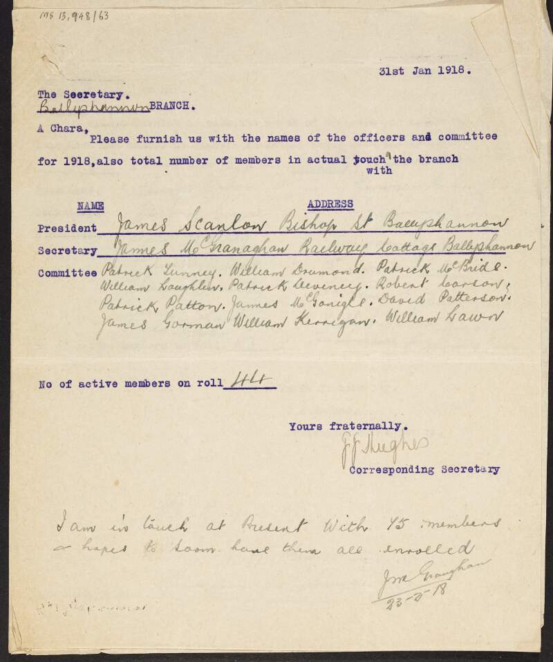 Notice from J.J. Hughes, corresponding secretary of the I.T.G.W.U., to the Ballyshannon branch asking them to furnish him with the names of the officers and committee for 1918 as well as the total number of members in touch with the branch,