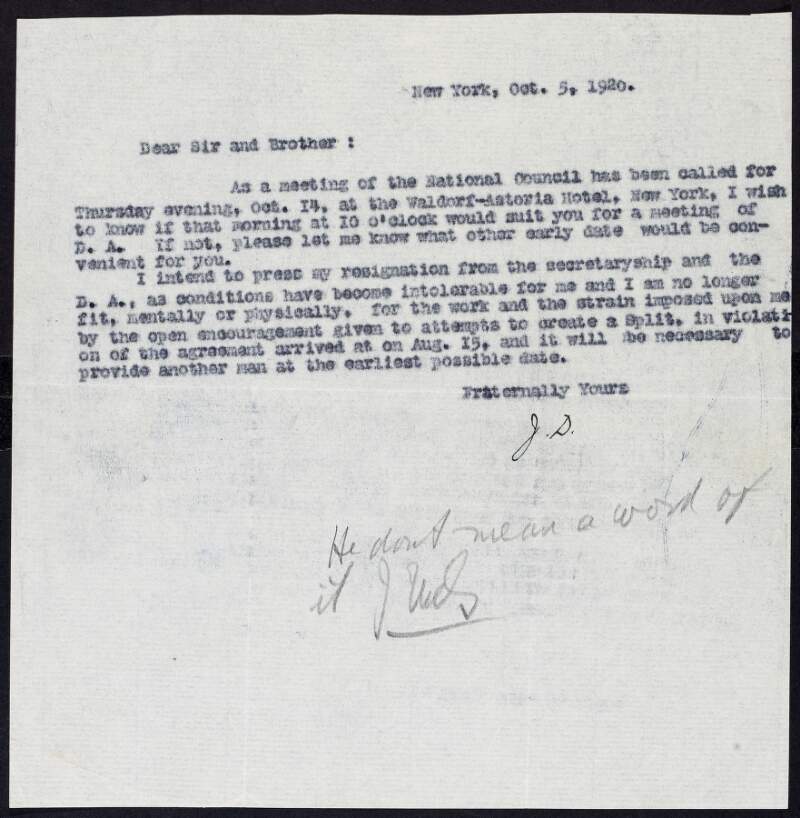 Letter from John Devoy to Joseph McGarrity informing him of his intention to present his resignation from the secretaryship and the D. A. and giving reasons for this decision,
