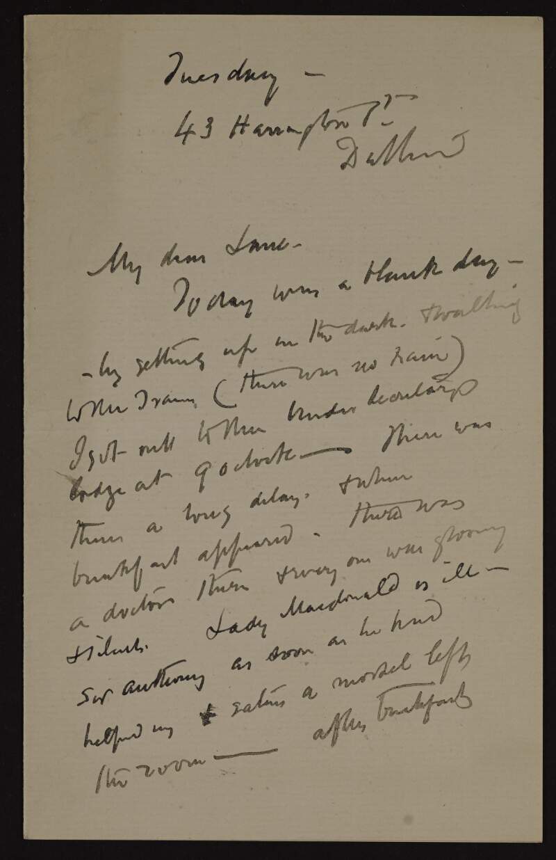 Letter from John Butler Yeats to Hugh Lane regarding the postponement of a sitting with Sir Antony McDonnell for a series of portraits of Irish figures commissioned by Lane due to the illness of Lady MacDonnell,