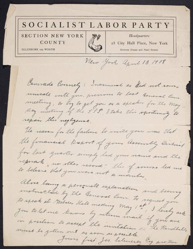 Letter from "James Scheuerer", Organiser pro term for the New York Section of the Socialist Labor Party, to James Connolly inviting him to speak at a party meeting at Webster Hall on the 1st May,