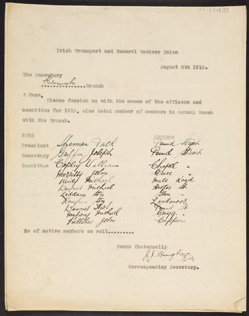 Notice from J.J. Hughes, corresponding secretary of the I.T.G.W.U., to the Kilrush branch in Co. Clare asking them to furnish him with the names of the officers and committee for 1918 as well as the total number of members in touch with the branch,