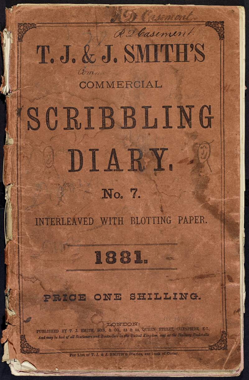 T. J. & J. Smith's Commerical Scribbling Diary for 1881 containing poems, notes and drafts of letters by Roger Casement,