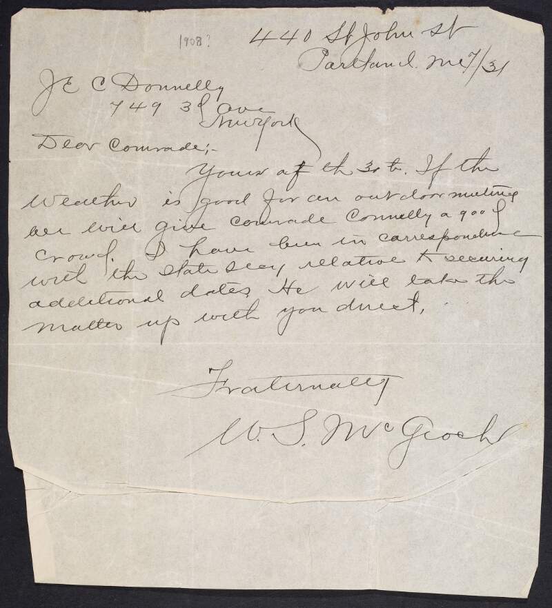 Letter from "W.S. McGeoch", 440 St. John St., Portland, Maine, to J.E.C. Donnelly, New York, regarding organising additional lecture dates for James Connolly in Maine,