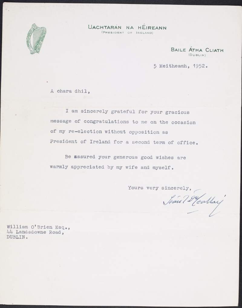 Typescript letter from Seán T. O'Kelly, President of Ireland, to William O'Brien thanking him for his "gracious message of congratulations" on his re-election as President for a second term in office,