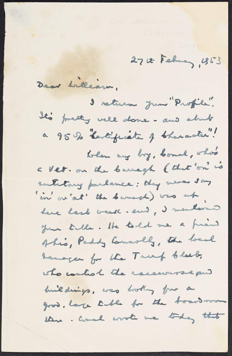 Letter from Patrick O'Kelly to William O'Brien informing him he is returning his "profile" which is a 95% "certificate of character" and informing him "Paddy Connolly" of the Curragh racecourse will be calling him shortly to enquire about a large table for their boardroom,