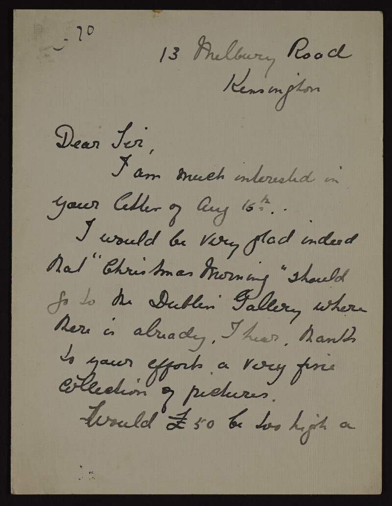 Letter from Ethel Melville to Hugh Lane offering to sell a picture titled 'Christmas Morning' to the new modern art gallery in Dublin for £50,