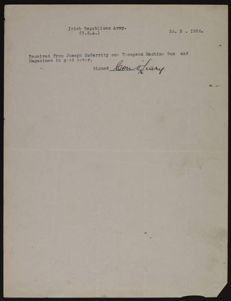 Receipt issued by Con O'Leary (Irish Republican Army, United States) to Joseph McGarrity for one Thompson machine gun and magazines,