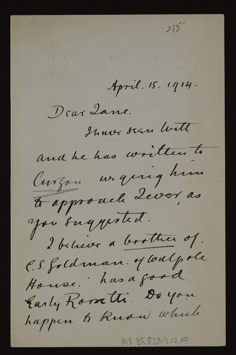 Letter from Charles Aitken, Keeper of the Tate Gallery, to Sir Hugh Lane asking about a brother of C. S. Goldman of Walpole House who owns a Rosetti,
